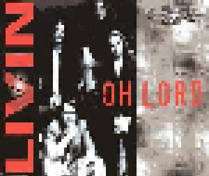 Livin: Oh Lord (CD) - Bild 1