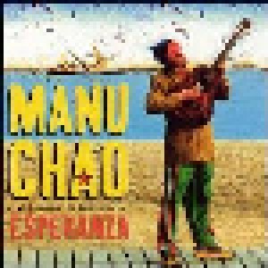 Manu Chao: Proxima Estacion...Esperanza (CD) - Bild 1