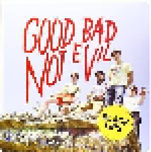 Black Lips: Good Bad Not Evil (LP) - Bild 1