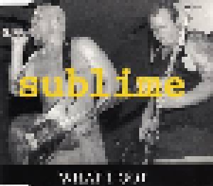 Sublime: What I Got (Single-CD) - Bild 1