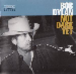 Bob Dylan: Not Dark Yet - Dylan Alive Vol. 2 (Single-CD) - Bild 1