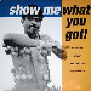 Cover - Belgianetts, The: Show Me What You Got!