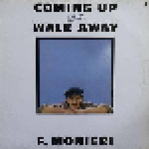 Cover - F. Monieri: Coming Up Medley Walk Away