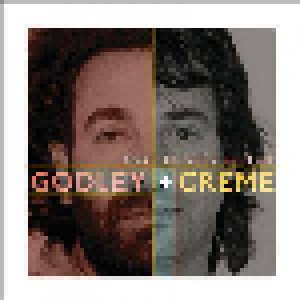 Cover - Godley & Creme: Cry - The Very Best Of Godley & Creme