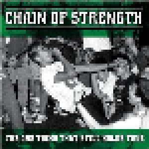 Chain Of Strength: The One Thing That Still Holds True (LP) - Bild 1