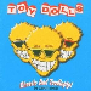 Toy Dolls: Cheerio And Toodlepip! The Complete Singles (2-CD) - Bild 1
