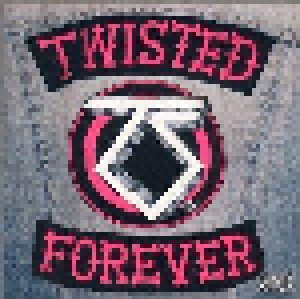 Twisted Forever - A Tribute To The Legendary Twisted Sister (CD) - Bild 1