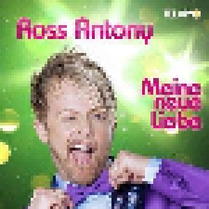 Cover - Ross Antony: Meine Neue Liebe