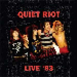 Quiet Riot: Backstage Live 1983 (CD) - Bild 2