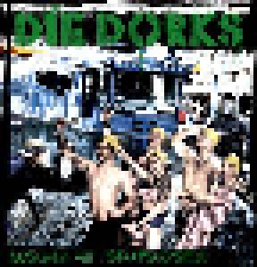 Cover - Dorks, Die: Duschen Auf Staatskosten