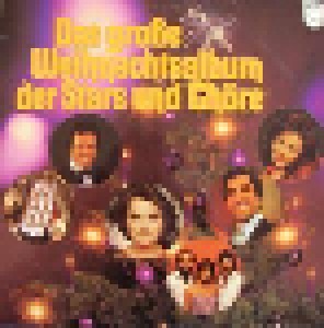 Das Große Weihnachtsalbum Der Stars Und Chöre (2-LP) - Bild 1