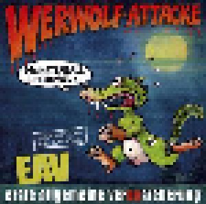 Erste Allgemeine Verunsicherung: Werwolf-Attacke - Monsterball Ist Überall!! (CD) - Bild 1