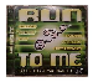 Run To Me Hochexplosive Maxi Knaller (CD) - Bild 1