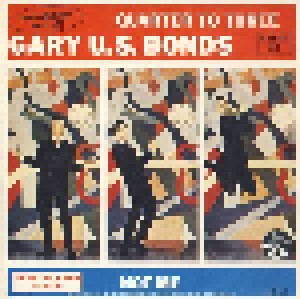 Gary U.S. Bonds: Quarter To Three (7") - Bild 1