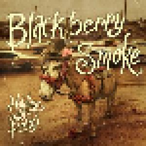 Cover - Blackberry Smoke: Holding All The Roses