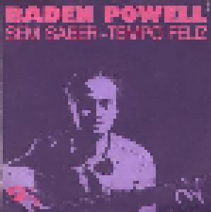 Cover - Baden Powell: Sem Saber - Tempo Feliz