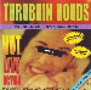 Throbbin Hoods: Hot Live Action (CD) - Bild 1