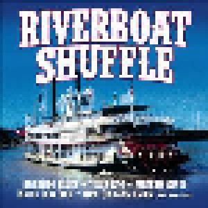 Cover - Lu Watters' Yerba Buena Jazz Band: Riverboat Shuffle