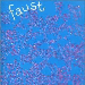 Faust: Seventy One Minutes Of Faust (CD) - Bild 1