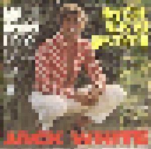 Jack White: Mit All Deiner Liebe - Cover