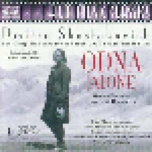 Dmitri Dmitrijewitsch Schostakowitsch: Odna (Alone) (CD) - Bild 1