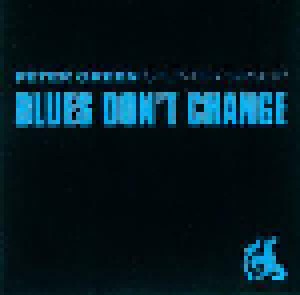 Peter Green Splinter Group: Blues Don't Change (CD) - Bild 1