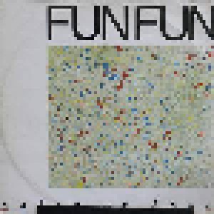 Fun Fun: Colour My Love (12") - Bild 1