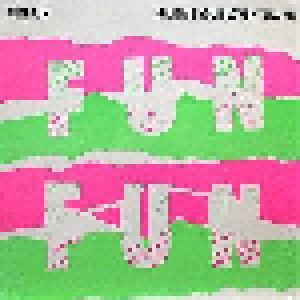 Fun Fun: Give Me Your Love (12") - Bild 1