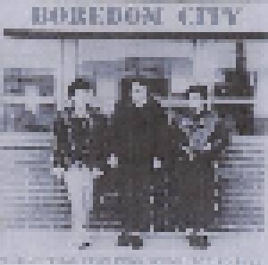 Cover - Street Heroes: Boredom City - The Southampton Punk Scene 1977 To 1982
