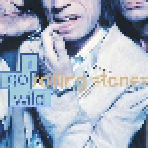 The Rolling Stones: I Go Wild (Promo-Single-CD) - Bild 1