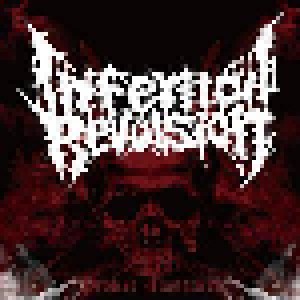 Infernal Revulsion: Project Massacre (Single-CD) - Bild 1