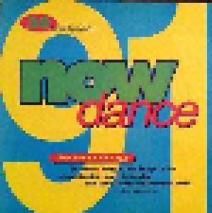 Now Dance 91 - 20 Blissful Grooves (LP) - Bild 2