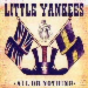Cover - Little Yankees: All Or Nothing