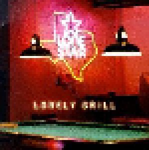 Lonestar: Lonely Grill (CD) - Bild 1