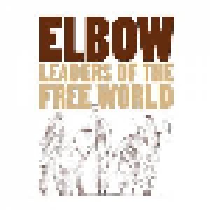Elbow: Leaders Of The Free World (CD + DVD) - Bild 1