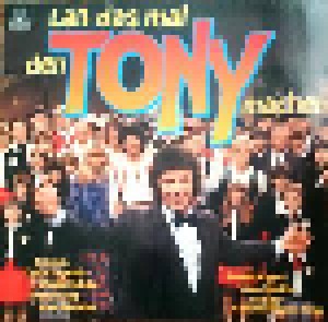 Laß Das Mal Den Tony Machen (LP) - Bild 1