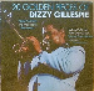Dizzy Gillespie: 20 Golden Pieces Of Dizzy Gilespie (LP) - Bild 1