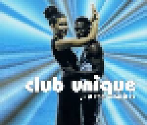 Club Unique: Just The Way It Is (Single-CD) - Bild 1