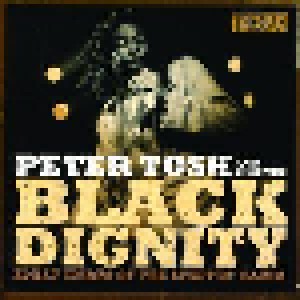 Cover - Peter Tosh & Winston Scotland: Black Dignity