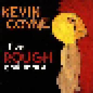 Kevin Coyne: Live Rough And More - Cover