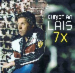 Christian Lais: 7 x (Promo-Single-CD) - Bild 1