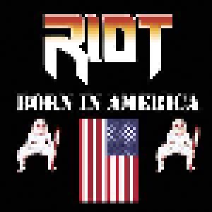 Riot: Born In America (LP) - Bild 1
