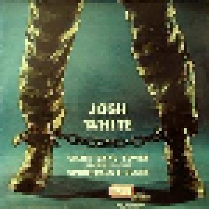 Cover - Josh White: Chain Gang Songs