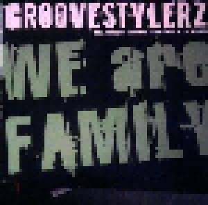 Cover - Groovestylerz: We Are Family