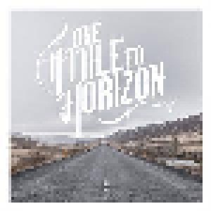 Cover - One Mile To Horizon: One Mile To Horizon