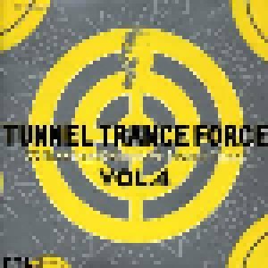 Cover - Gollum & Hunter: Tunnel Trance Force Vol. 04