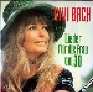 Cover - Vivi Bach: Lieder Für Die Frau Um 30