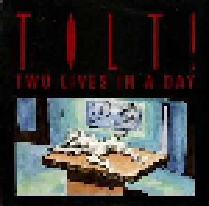 Cover - Tilt!: Two Lives In A Day