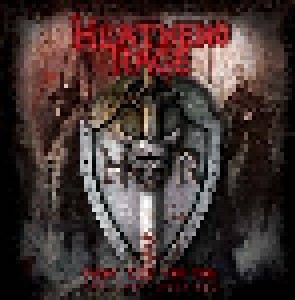 Heathens Rage: Fight Till The End - The Lost Sessions (LP) - Bild 1