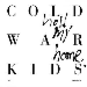 Cold War Kids: Hold My Home (CD) - Bild 1